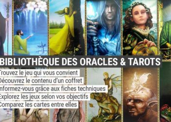 Bibliothèque des oracles et tarots divinatoires - Oracles et Tarots divinatoires - Présentation et review - Graine d'Eden