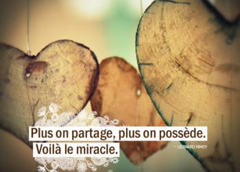 Plus on partage, plus on possède. Voilà le miracle. Leonard Nimoy - Gaine d'Eden citations